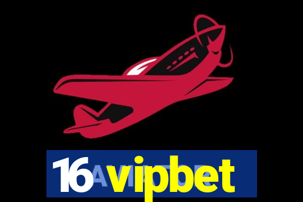 16 vipbet